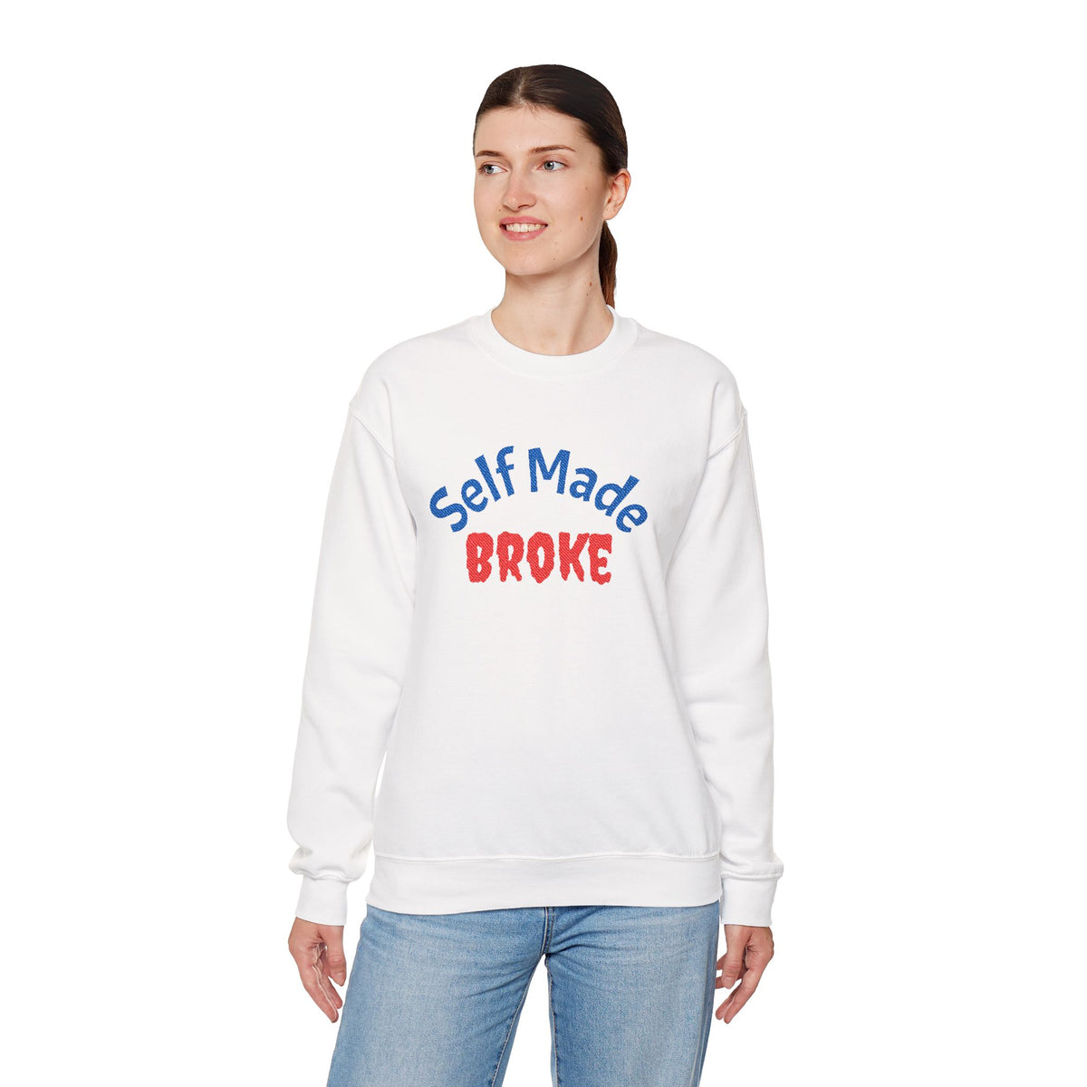 Self Made Broke Crewneck Sweatshirt